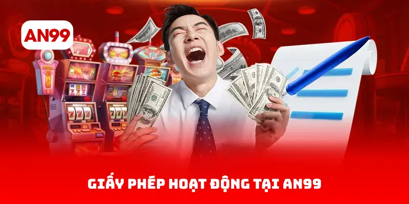 Giấy phép hoạt động tại AN99