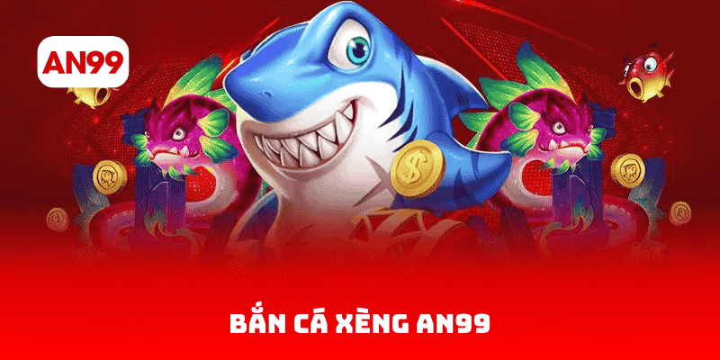 Bắn cá xèng